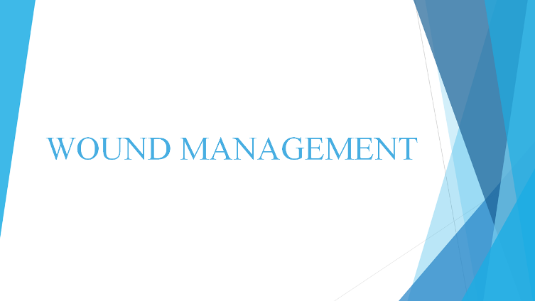 Wound Management