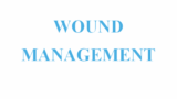 Wound Management
